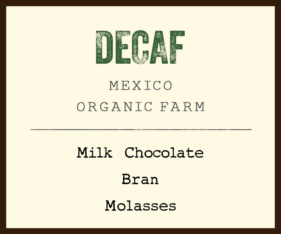 Decaf Mexico