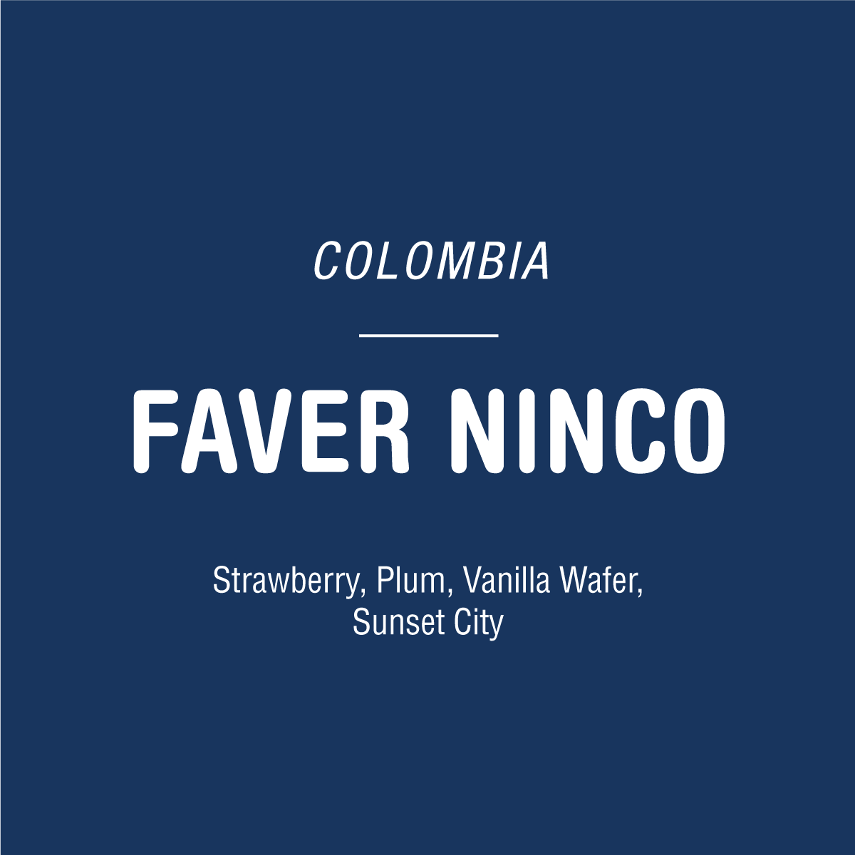 Colombia Faver Ninco Field Blend
