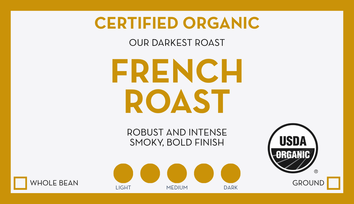 Organic French Roast
