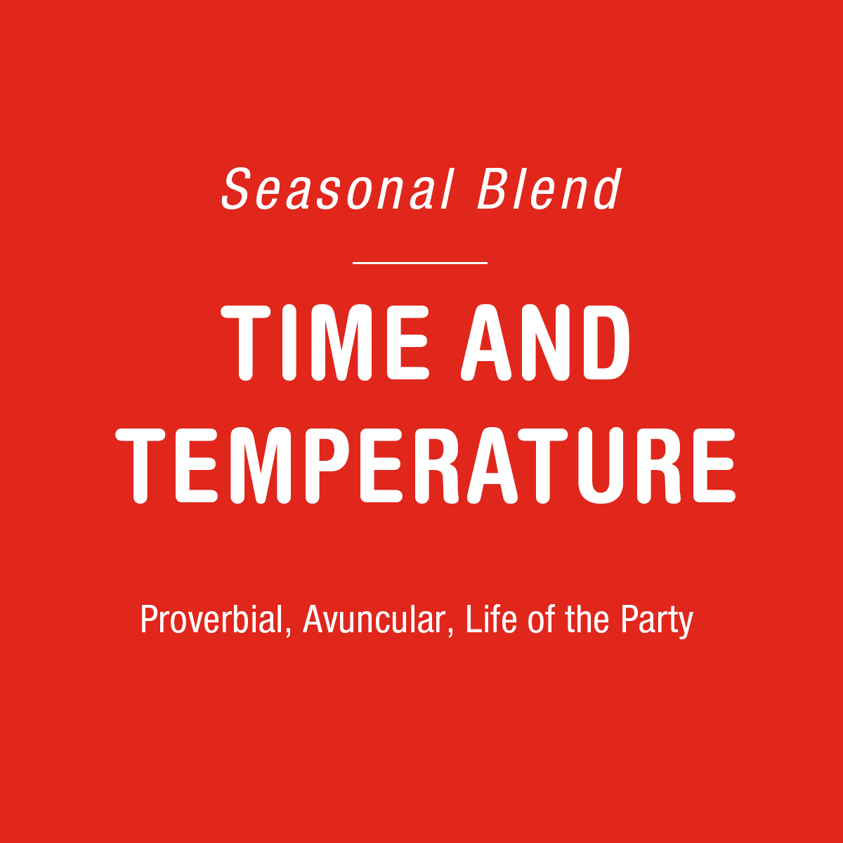 Time & Temperature